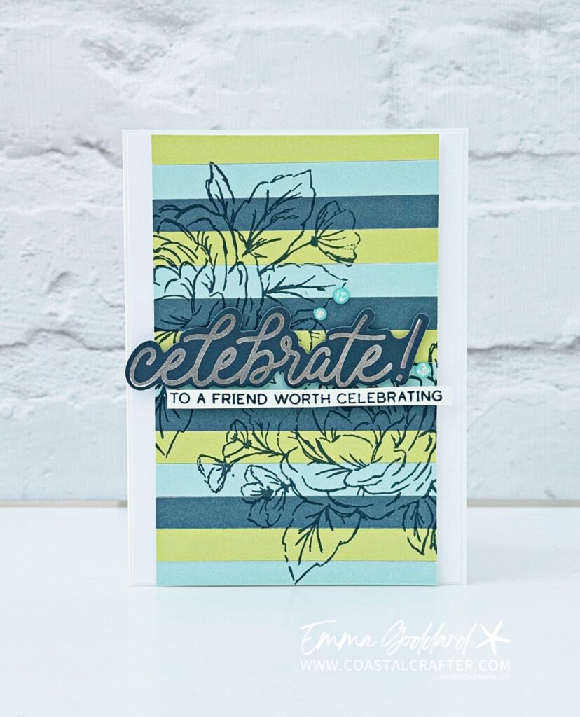 Handmade card featuring navy floral line art stamped across Pool Party, Lemon Lime Twist and Secret Sea card stock, made using the Sweetly Sentimental focus product. A die cut 'celebrate!' sentiment in silver foil sits above a strip reading 'to a friend worth celebrating', with Pool Party enamel dot accents, on a white card base.