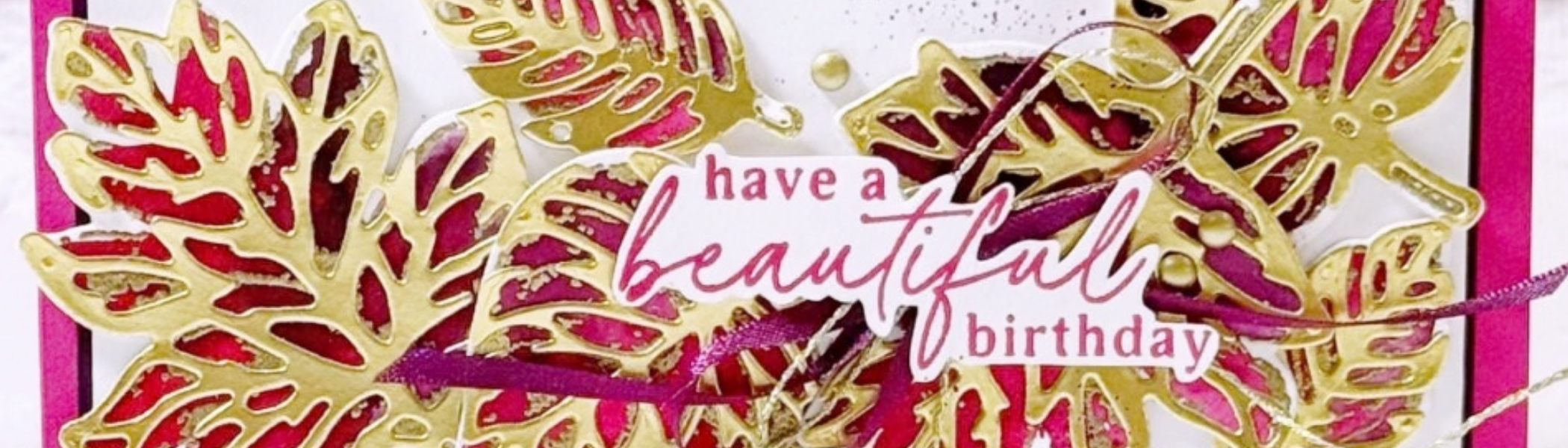 Have a Beautiful Birthday with Elegant Leaves